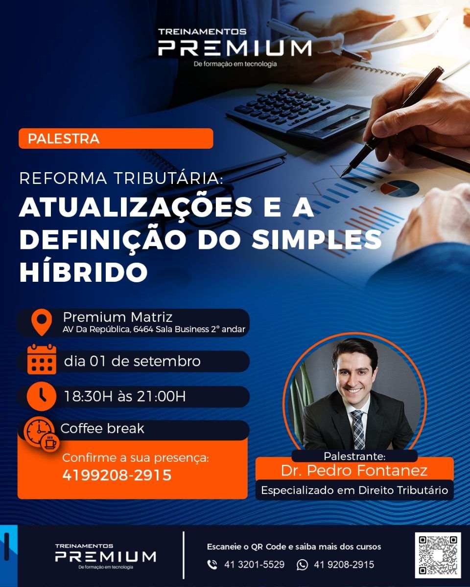 PALESTRA -Reforma Tributária: Atualizações e a definição do Simples Híbrido